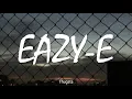 Just Tah Let You Know-☆Eazy-E☆ (Lyrics)