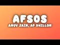 Download Lagu Anuv Jain - AFSOS (Lyrics) ft. AP Dhillon