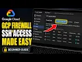 How to connect to GCP firewall rules for SSH access - Beginner Guide