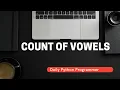 Python Count of vowels Program