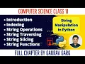 String Manipulation in Python Python Class 11 Computer Science Class 11th CBSE Full Chapter