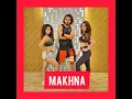 Download Lagu Makhna | Fitness Dance Routine | Dil Groove Maare | Akshay jain choreography
