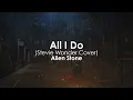 All I Do (Stevie Wonder Cover) | Allen Stone