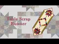 Quick Technique Table Scrap Runner