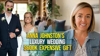 Lavish Wedding Anna Johnston Got Married Baby Honeymoon Reveal Amber 7 Little Johnstons