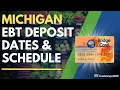 Michigan EBT Deposit Dates Payment Schedule