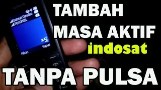 Cara Menambah Masa Aktif Kartu Indosat Tanpa Isi Pulsa. 