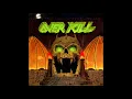 Download Lagu Overkill - The Years of Decay (Full Album - Remastered)