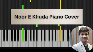 Download Noor E Khuda Song Piano Cover By Mrityunjay Sharma MP3