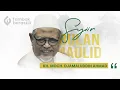 Syi'ir bulan maulid KH. Djamaluddin Ahmad (Dengan Teks Syair)