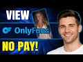 How to See OnlyFans Account Without Paying 2026
