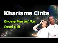 Download Lagu Kharisma Cinta  - Broery Marantika dan Dewi Yull  (Lirik Lagu)