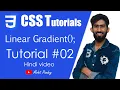 CSS Background Linear Gradient Explained Tutorial Hindi CSS Property CSS