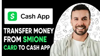 HOW TO INSTANTLY TRANSFER MONEY FROM SMIONE CARD TO CASH APP - 2025 Full Guide