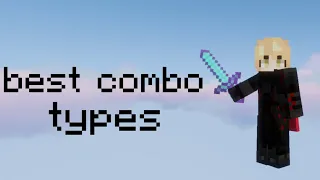 The Best Ways To Combo 