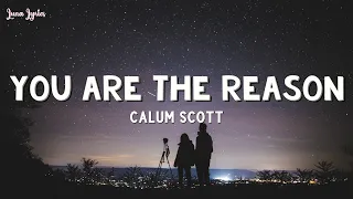 Download Calum Scott - You Are The Reason (Lyrics) MP3