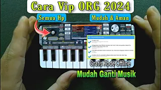 Download Mudah \u0026 Aman | Begini Cara VIP ORG 2024 Semua HP | Android \u0026 IOS MP3