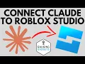 How To Connect Claude AI To Roblox Studio