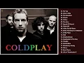 Download Lagu C O L D P L A Y Greatest Hits Full Album - Best Songs Of C O L D P L A Y Playlist 2021