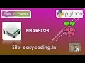 Easy Raspberry tutorial XX The PIR Motion sensor