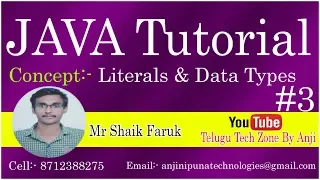 Java Tutorial By Shaik Faruk Part 3 Literals and Data Types In Java Telugu Tech Zone By Anji