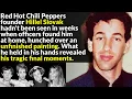 The Forgotten Tragedy Of The Original Red Hot Chili Pepper