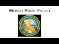 Wasco State Prison
