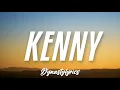 Still Woozy - Kenny (Lyrics)