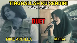 Download Nike Ardilla Ft Ressa Jeneponto ‼️Tinggalah Aku Sendiri - Nike Ardilla MP3