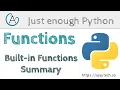 Python Functions - Built-in Functions Summary Just enough Python