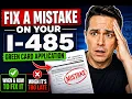 Made a Mistake on Your I-485 Here s How to Fix It Before It s Too Late and ruins naturalization