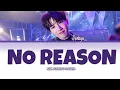 Kim Junkyu (준규) 'No Reason 沒有理由' CHI/PIN/ENG COLORCODED LYRICS