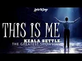 Keala Settle - This Is Me (Greatest Showman) » LYRICS ♫ ♬ ♪ ♩