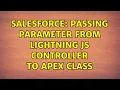 Salesforce Passing parameter from lightning JS controller to apex class