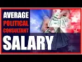 Average Political Consultant Salary - POLITICALSCIENCECAREER COM