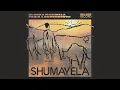 Blanka Mazimela feat.Tabia \u0026 Nurogroove - Shumayela (Original Mix)