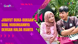 Jirayut Soal Hubungannya dengan Halda Rianta: Kita Satu Frekuensi