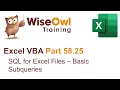 Excel VBA Introduction Part 58 25 - SQL for Excel Files