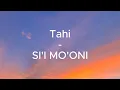 Download Lagu Tahi - SI'I MOONI - Album VAIVAI IHE MALIMALI