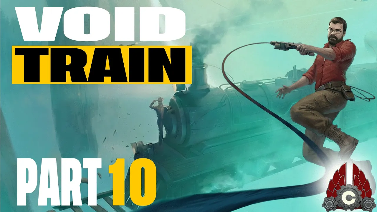 Voidtrain | 1.0 Release Playthrough | Part 10