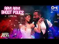 Aayi Aayi Bhoot Police - Lyrical | Saif Ali Khan, Arjun Kapoor, Jacqueline | Vishal Dadlani, Sunidhi