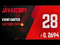 2694 Event Emitter JavaScript Pattern