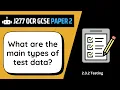 Test Data 3 2 OCR GCSE Computer Science J277