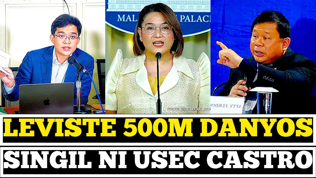 Outline Video LEANDRO LEVISTE PINA-BAYAD NI USEC CLAIRE CASTRO NG 500 MILLION DANYOS, YARI NA SI LEVISTE!