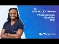 Live NCLEX Pharmacology Question Drill