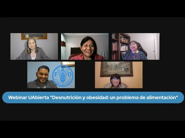Webinar UAbierta "De la desnutrición a la obesidad: un problema de alimentación"