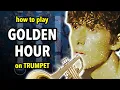 Lagu How to play Golden Hour on Trumpet | Brassified