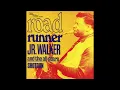 JR Walker All Stars - (I'm a) Road Runner
