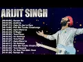Lagu Arijit Singh – Greatest Bollywood Hits – Top 25 Love Songs for Every Mood – Playlist 2025