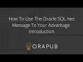 How To Use The Oracle SQL Net Message To Your Advantage - Introduction